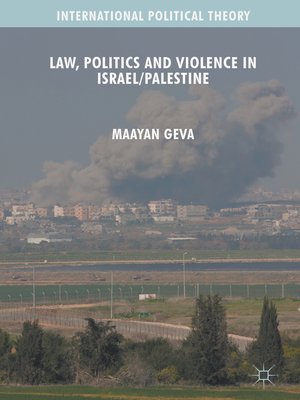 cover image of Law, Politics and Violence in Israel/Palestine